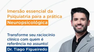 Cartaz do Neuro+ 3ª edição, imersão de psiquiatria para a prática neuropsicológica