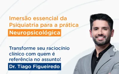 Cartaz do Neuro+ 3ª edição, imersão de psiquiatria para a prática neuropsicológica